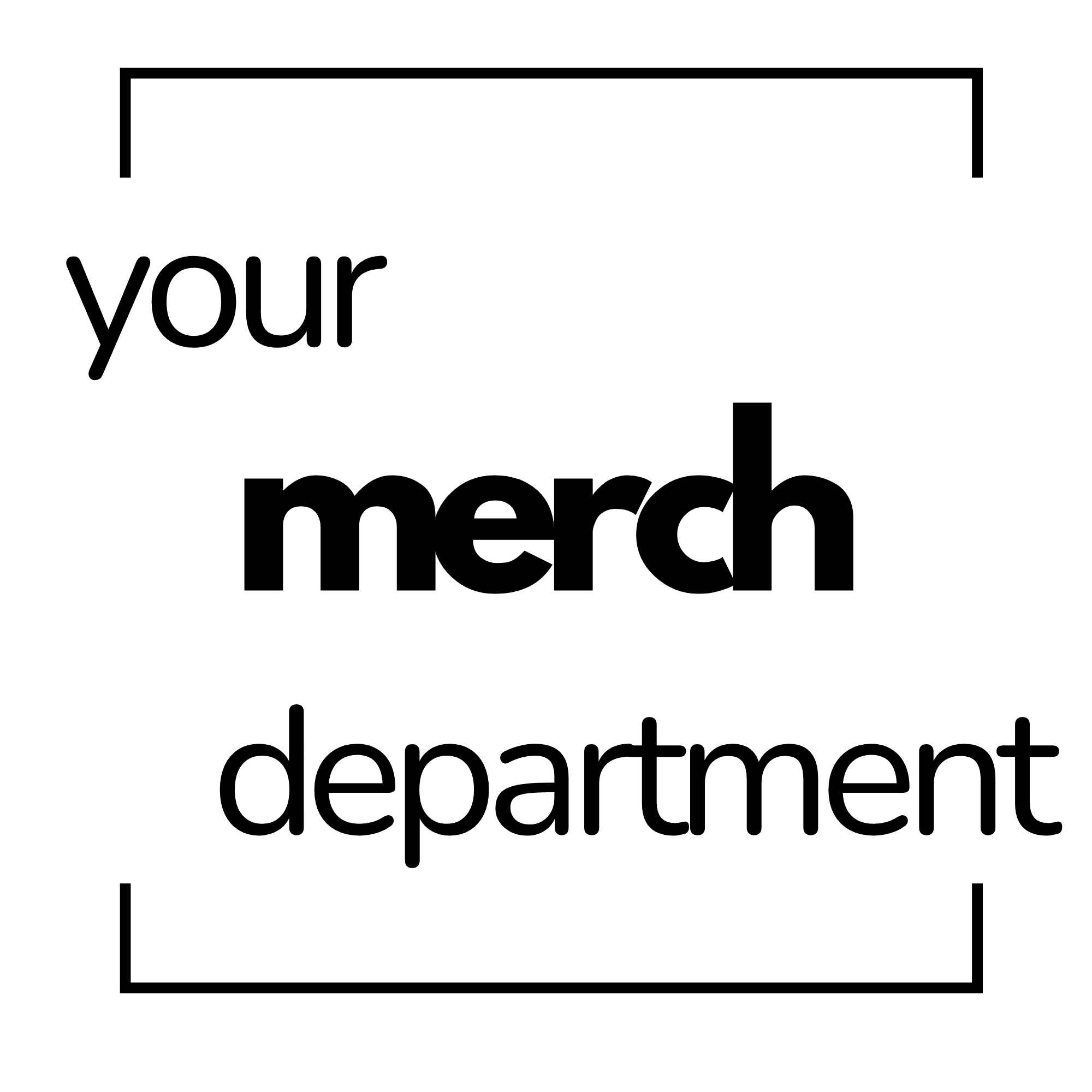 Your Merch Department